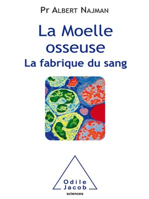 cover image of La Moelle osseuse